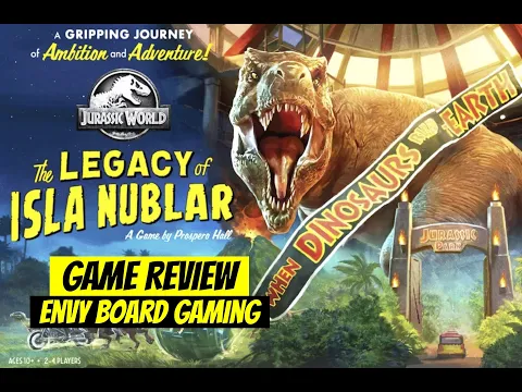 Jurassic World Legacy of Isla Nublar Board Game Review
