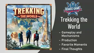 Trekking the World Board Game Review