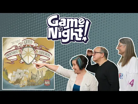 The Guild of Merchant Explorers - GameNight! Se10 Ep27 - How to Play and Playthrough