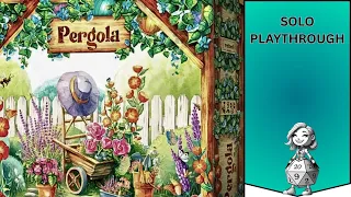 Pergola Solo Let's Play Playthrough