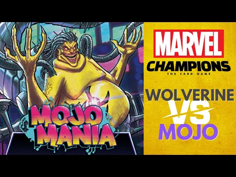 Marvel Champions Playthrough | Wolverine vs Mojo Mania pt 3
