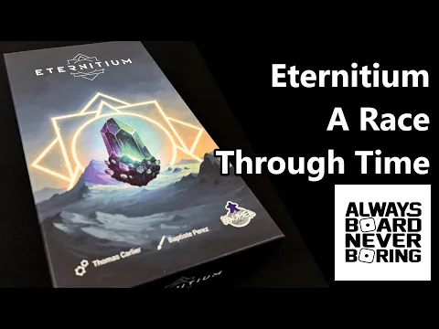 Eternitium Review | Time Travelers Quest for Immortality in a Push-Your-Luck Deckbuilder | Sponsored