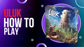 Uluk - How to Play