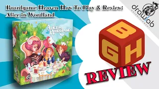 Boardgame Heaven Unboxing, How To Play & Review 178: Alice in wordland (Drawlab)
