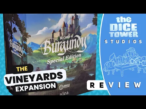 Castles of Burgundy - Vineyards Expansion Review: This is now wine country