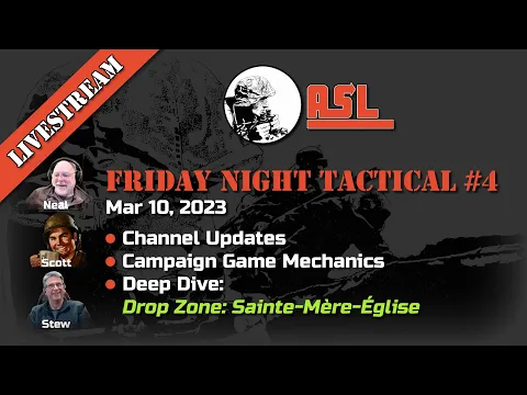 Friday Night Tactical #4 - Drop Zone: Sainte-Mère-Église