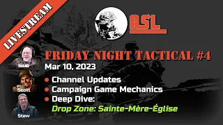 Friday Night Tactical #4 - Drop Zone: Sainte-Mère-Église