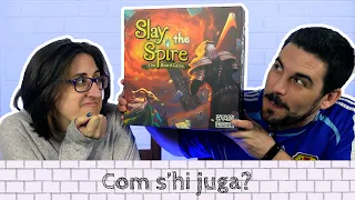 ️ SLAY THE SPIRE : Com s'hi juga? [tutorial]