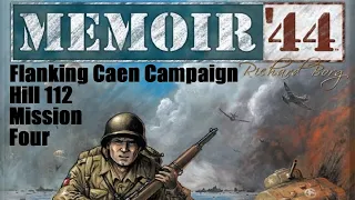 Memoir 44, Flanking Caen, Hill 112, Episode 1