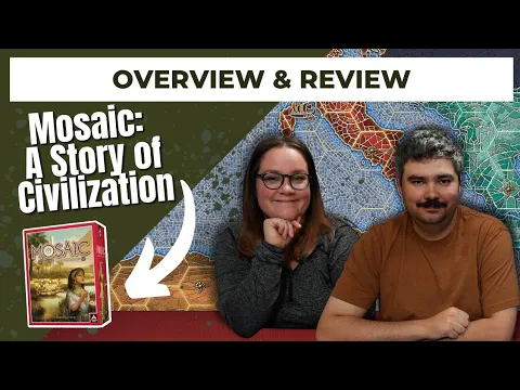 Mosaic: A Story of Civilization | 2022 Board Game Overview and Review