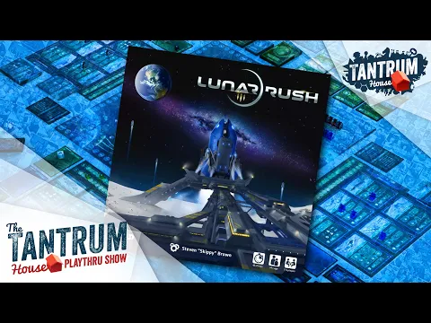 Lunar Rush - Tantrum House Playthrough