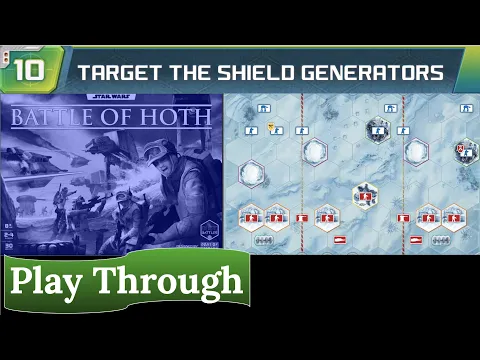 Star Wars: Battle of Hoth - Play Through (scenario 10)