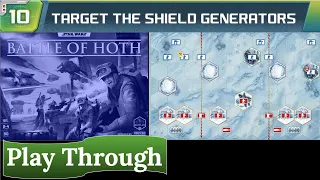 Star Wars: Battle of Hoth - Play Through (scenario 10)