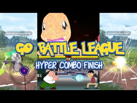 GO BATTLE LEAGUE HYPER COMBO FINISH L POKEMON GO PVP