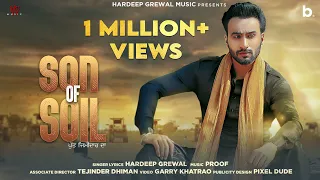 Son Of Soil - Hardeep Grewal (Official Video) | Proof | Latest Punjabi Song 2020