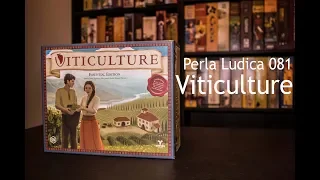 Perla Ludica 081 - Viticulture