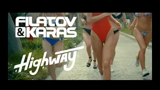 Filatov & Karas - Highway (Official Video)