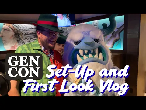 Gen Con Set Up Day and First Look Vlog