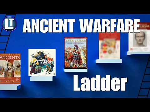 Climbing the ANCIENTS WAR GAME LADDER