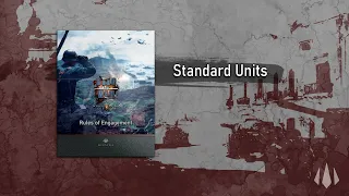 Song for War: How to Play - Standard Units