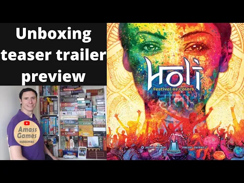 Holi: Festival of LIght unboxing teaser trailer preview overview AmassGames #games #unboxing #bgg