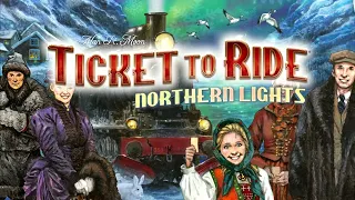 Ticket to Ride Northern Lights Wider Release Confirmed
