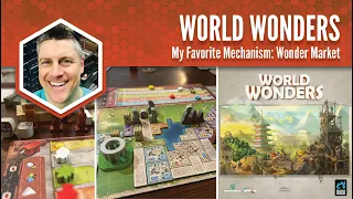 World Wonders: My Favorite Mechanism