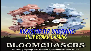 Bloomchasers Kickstarter Unboxing