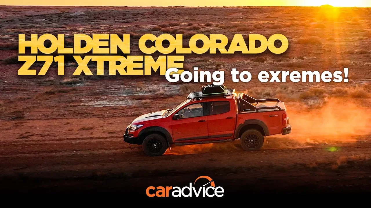 Holden Colorado Z71 Xtreme: Going to Extremes