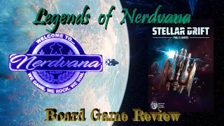 Stellar Drift: Pull & Write - Legends of Nerdvana Review