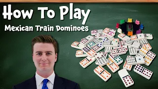 Easy Mexican Train Dominoes Rules for Beginners! | How to Play Mexican Train Dominoes
