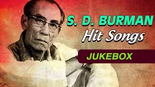 S. D. Burman Songs | Old Bollywood Hindi Songs | S. D. Burman Hit Songs Jukebox | Burman Hits
