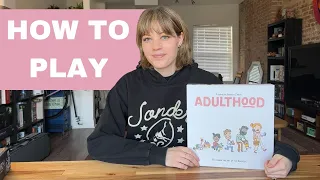 How to Play: Adulthood