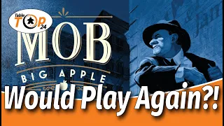 Mob Big apple - Would Play Again