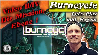 Bunrcycle | Let's Play - Die Mission + Ebene 1 | 2/4 (German)