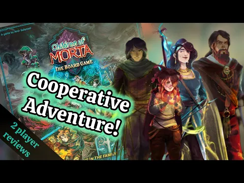 Children of Morta: The Board Game | A Review!