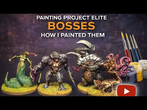Project: ELITE – Bosses (MindEater, Gutslug, Thraex, Naga) Painting with Lotus Thalia #lotusthalia