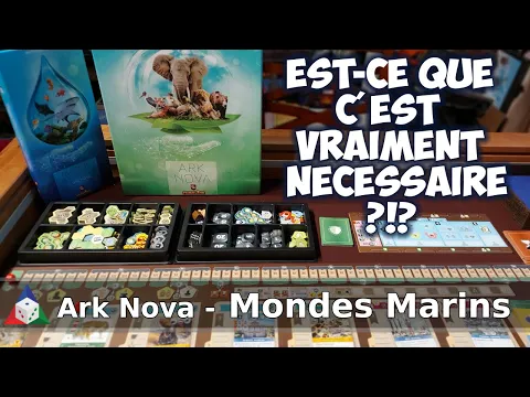 Ark Nova : Mondes Marins - Présentation de l'extension