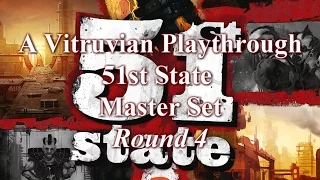 Vitruvian Playthrough: 51st State Master Set - Round 4