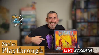 Euphoria Essential Edition | Solo Playthrough | Stonemaier Games | Livestream