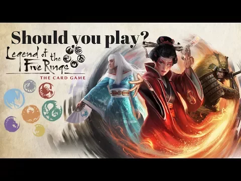 Should you play Legend of the Five Rings (lcg): The new player experience