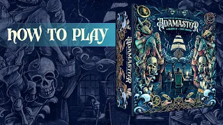 How to play Adamastor · Ludonova