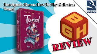 Boardgame Heaven How To Play & Review 188: Tuned (Thundergryph Games)