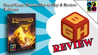 Board Game Heaven How To Play & Review 221: Eridanos (Brain Games)