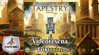 Tapestry - Maldito Games - Videoreseña
