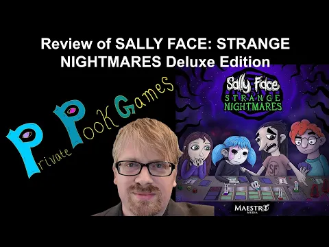 SALLY FACE: STRANGE NIGHTMARES Deluxe Edition Board Game Review