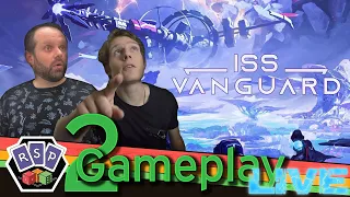 ISS Vanguard 2 (In space no one can hear you stream!)