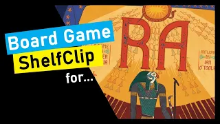ShelfClips: RA (Short Board Game Preview)