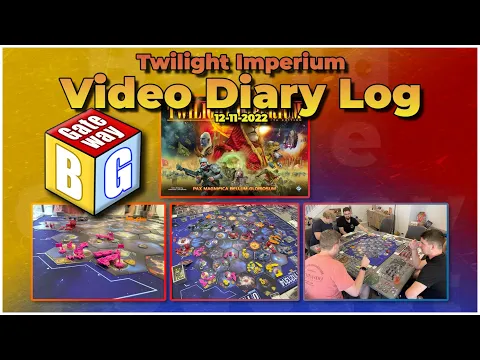 TI4 8p Video Diary Log - BG Gateway