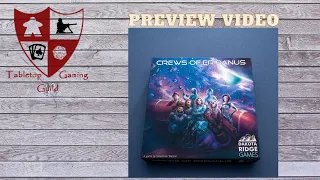 Crews of Eridanus Board Game Preview